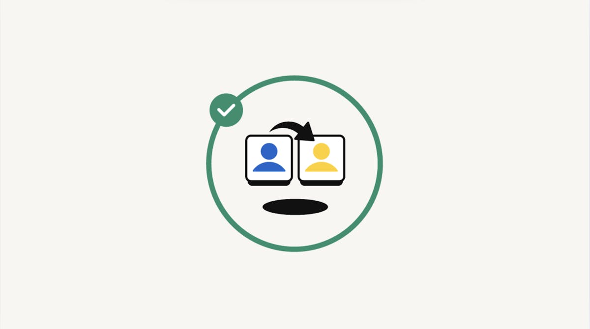 Illustration of two user profile icons, one blue and one yellow, with an arrow pointing from the blue icon to the yellow icon, inside a green circle with a check mark.